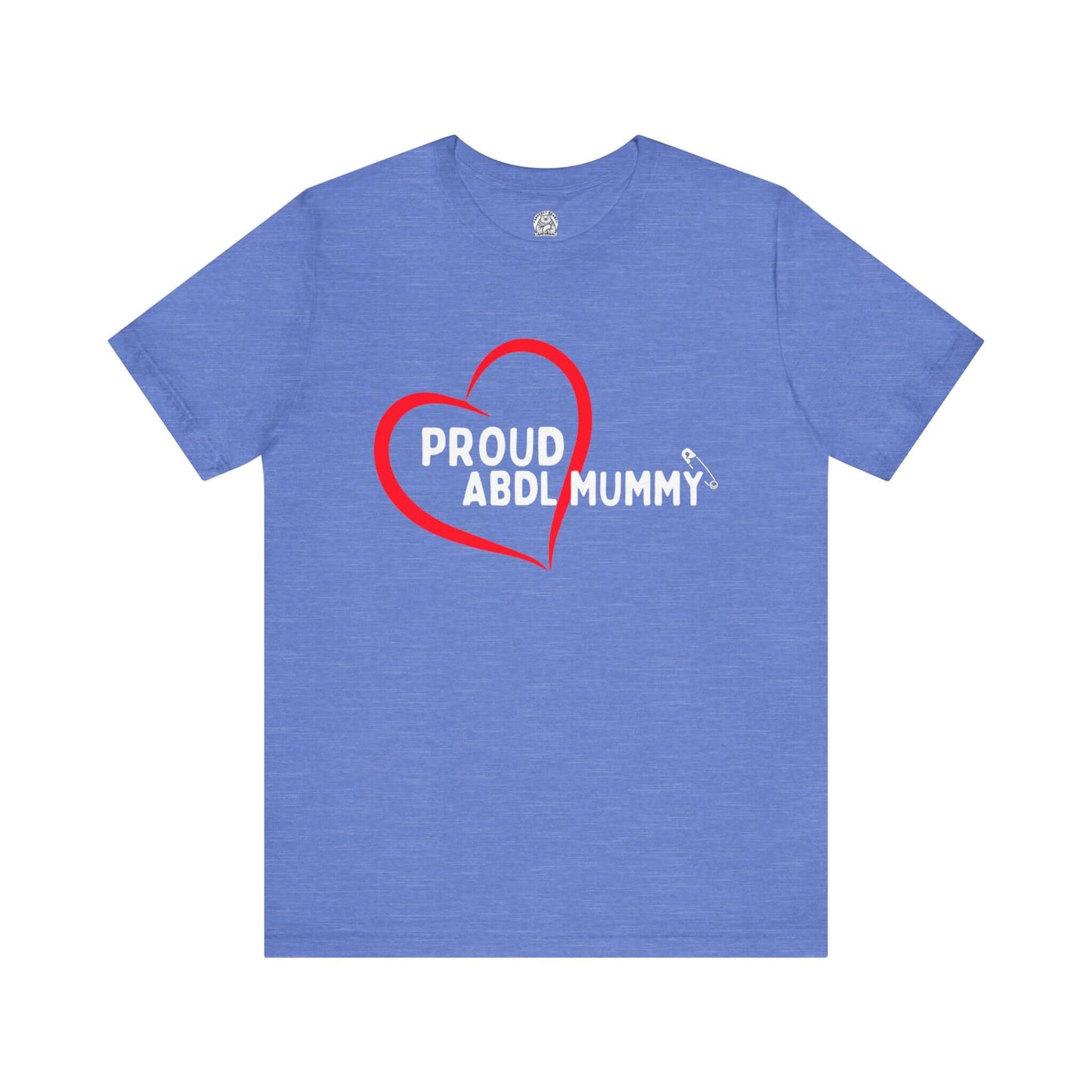 Proud ABDL Mummy Tee