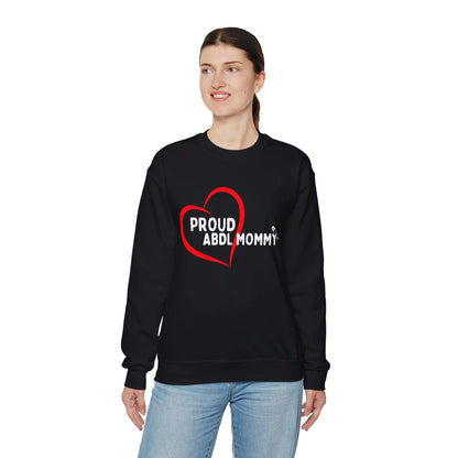 Proud ABDL Mommy Sweatshirt