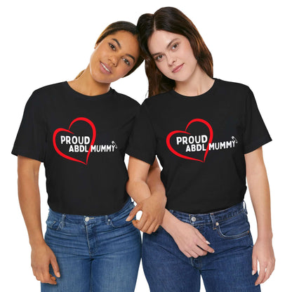 Proud ABDL Mummy Tee